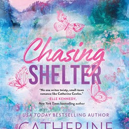 Chasing Shelter (Standard Edition) (Sparrow Falls #5) - Cowles. Catherine 20 9781464241642_5832a83b-bd40-467a-80f6-b18fa508be4b