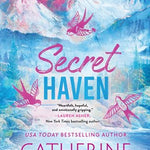 SECRET HAVEN (STANDARD EDITION) (SPARROW FALLS #6) - COWLES. CATHERINE 20 9781464241666