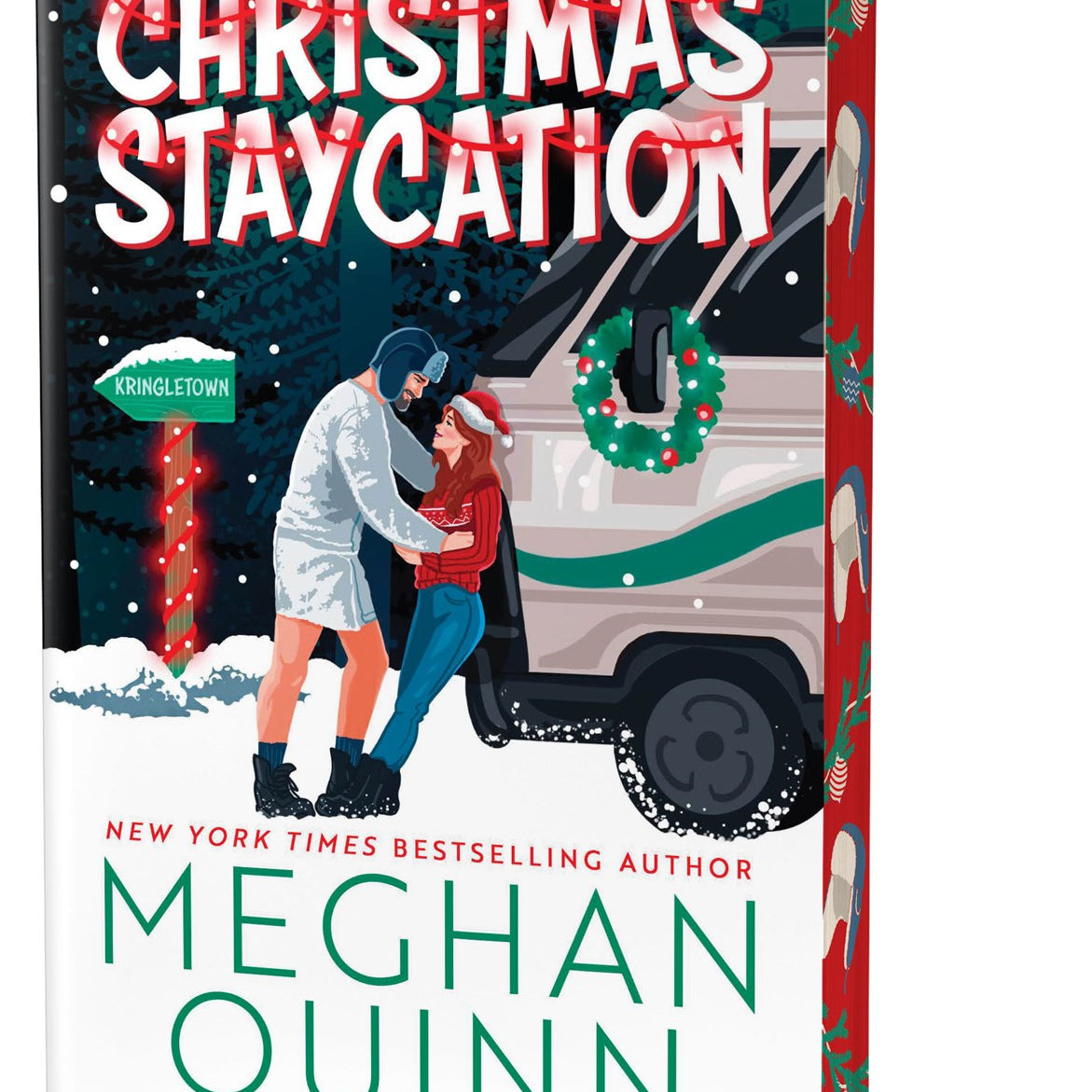 Available 10/20/26 Christmas Staycation (How My Neighbor Stole Christmas #3) by Quinn. Meghan 20 9781464243684