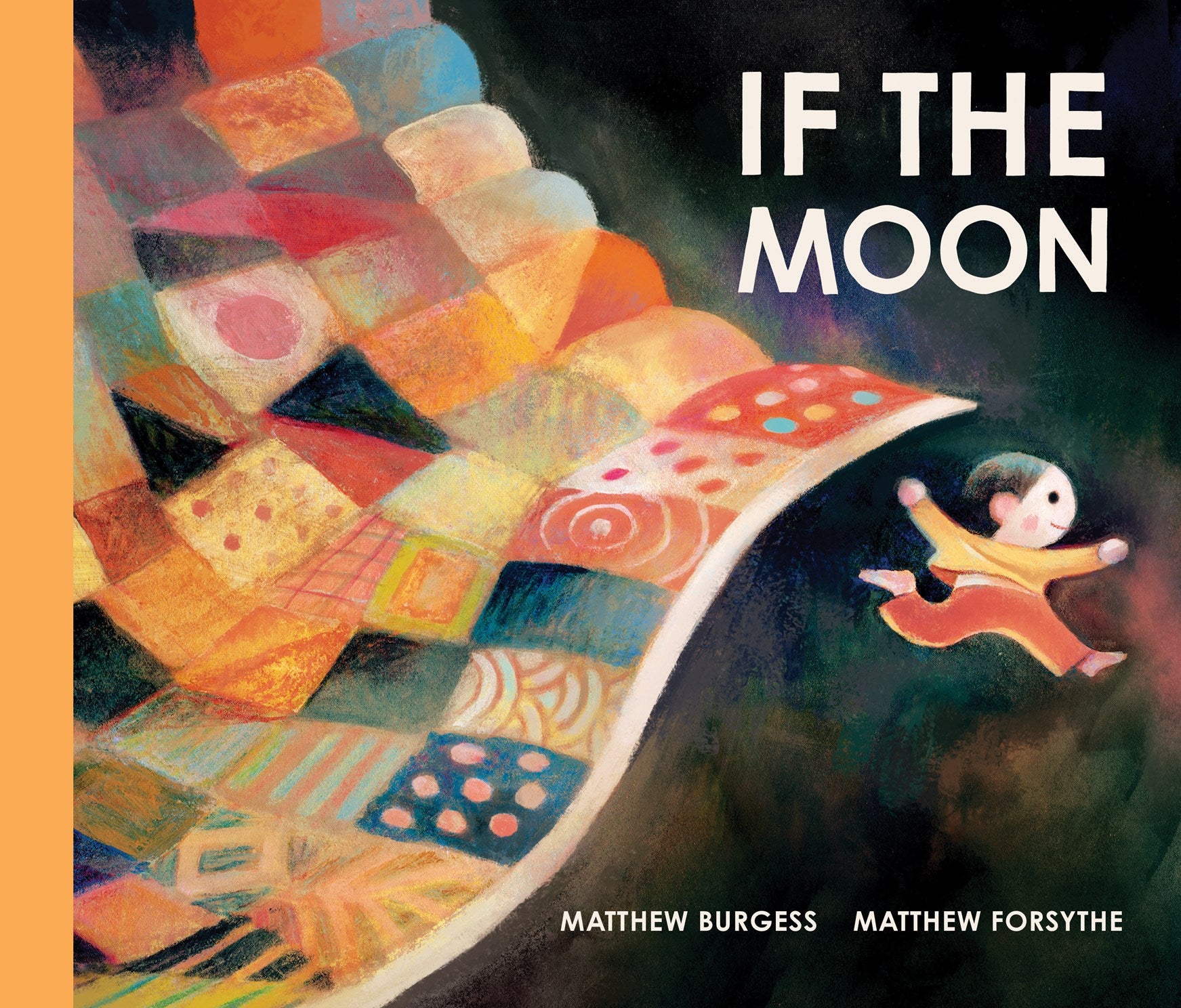If the Moon by Burgess. Matthew, Illustrated by Forsythe. Matthew 20 9781464244049