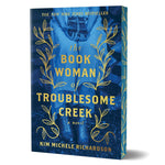 The Bookwoman Of Troublesome Creek (Deluxe Edition) by Richardson. Kim Michele 9781464246524