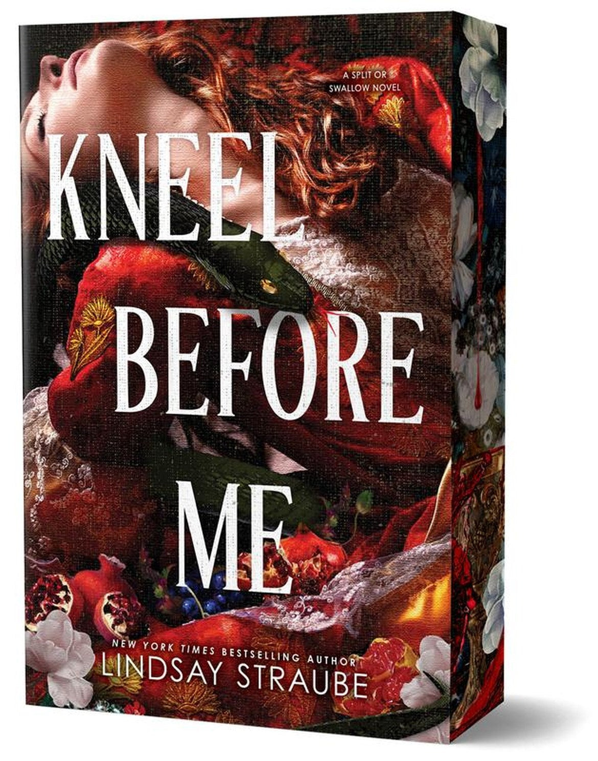 Kneel Before Me (Deluxe Edition): Split or Swallow #3 by Straube. Lindsay 20 9781464247743