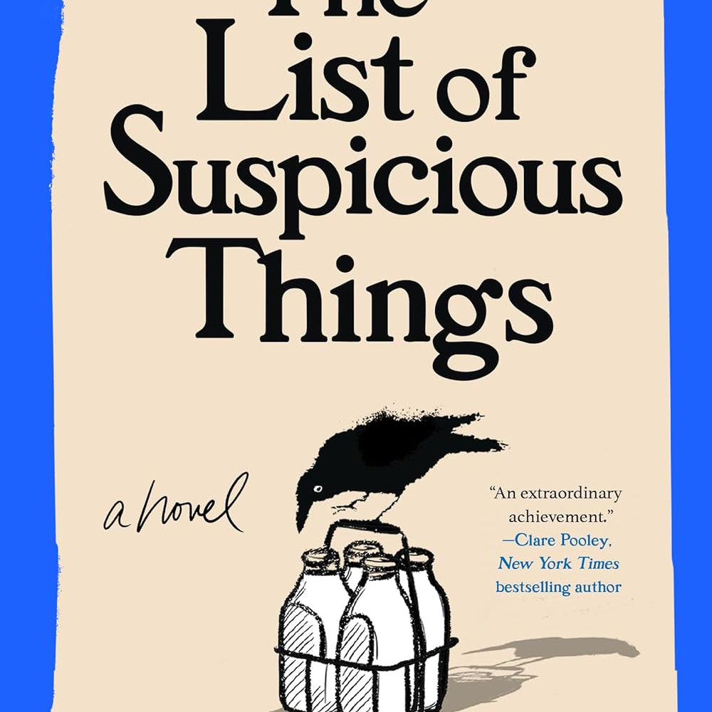 The List Of Suspicious Things: A Novel by Godfrey. Jennie 20 9781464249051