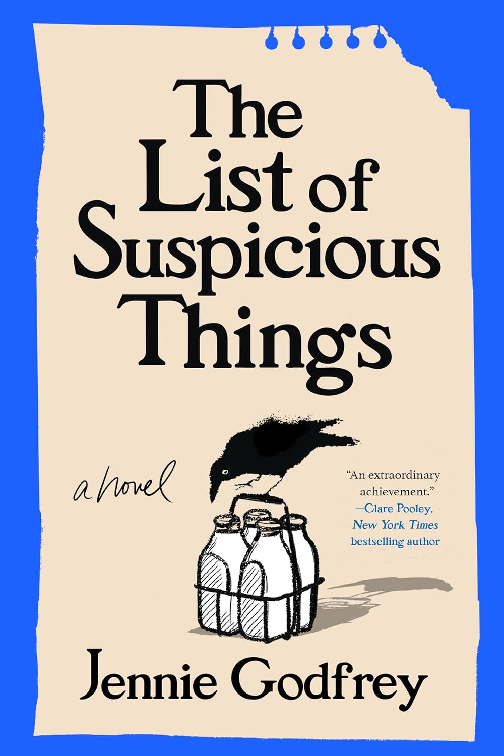 The List Of Suspicious Things: A Novel by Godfrey. Jennie 20 9781464249051