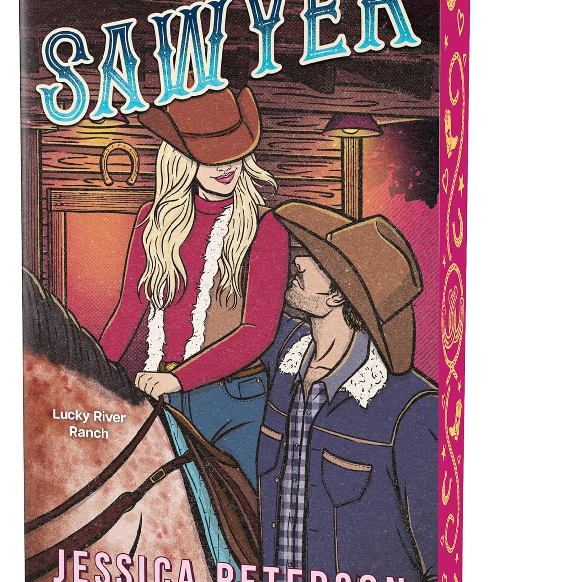 SAWYER (LUCKY RIVER RANCH #3) (DELUXE EDITION) - PETERSON. JESSICA 9781464249525