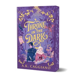 Throne In The Dark (Deluxe Edition) (Villains & Virtues #1) - Caggiano. A. K. 20 9781464250620_ce749a0f-ff6c-467b-b890-f9b19d43afdd