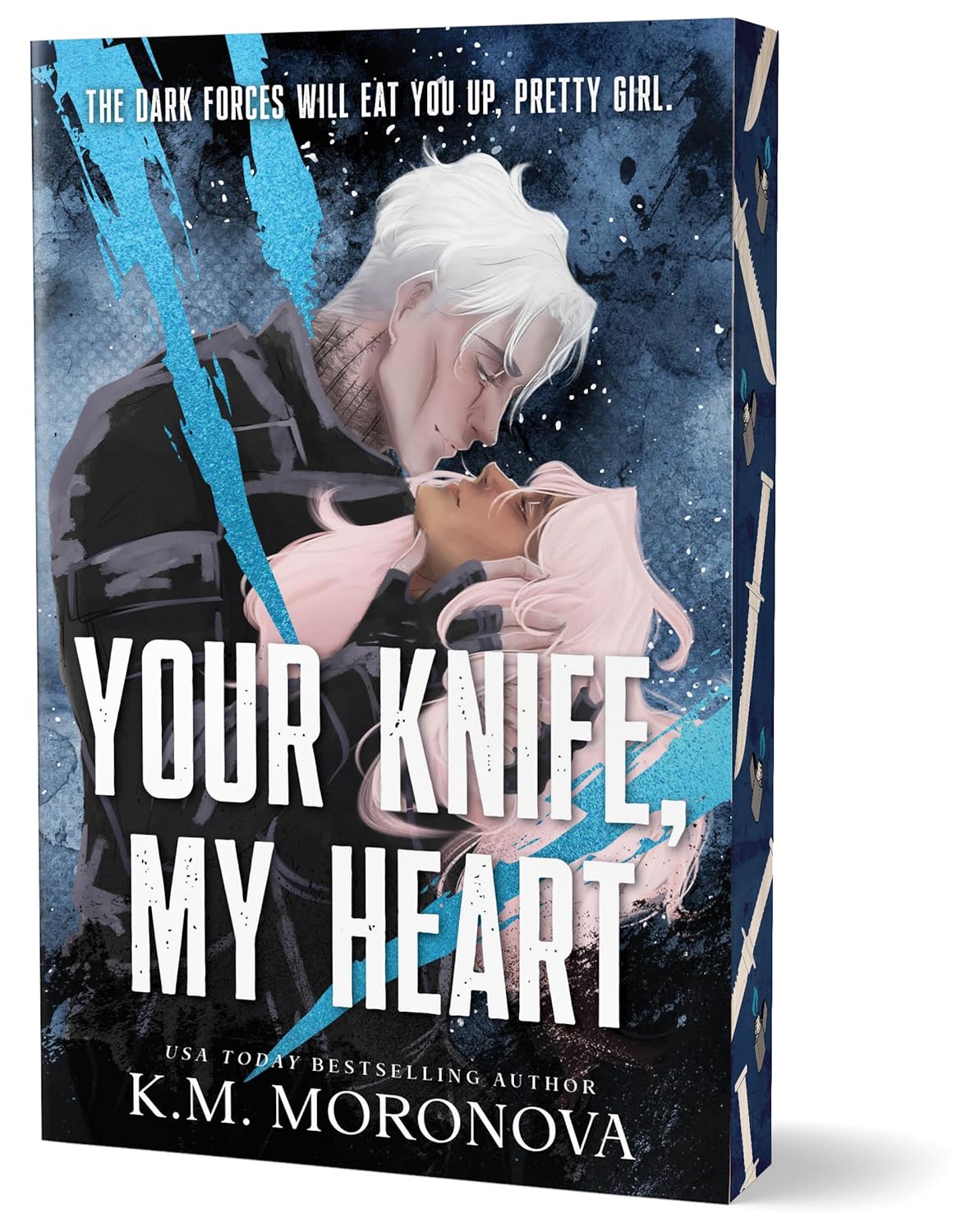 YOUR KNIFE, MY HEART (DARK FORCES #1) (DELUXE EDITION) - MORONOVA. K.M. 9781464260131