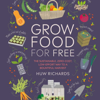 Grow Food For Free: The Sustainable, Zero-Cost, Low-Effort Way To A Bountiful Ha 9781465491589_e20c8f0b-ba90-4dfb-a76d-b9049af5b824