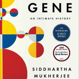 Gene: An Intimate History by Mukherjee. Siddhartha 9781476733500_b3dfce97-9054-40f1-8761-88266f19147c