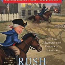 Rush Revere And The American Revolution: Time-Travel Adventures With Exceptional 9781476789873_342a63ba-bcac-4352-bf20-d94acbcfacff