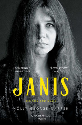 Janis: Her Life And Music by George-Warren. Holly 9781476793115_dde634f6-dbce-4016-8628-a0990f881882