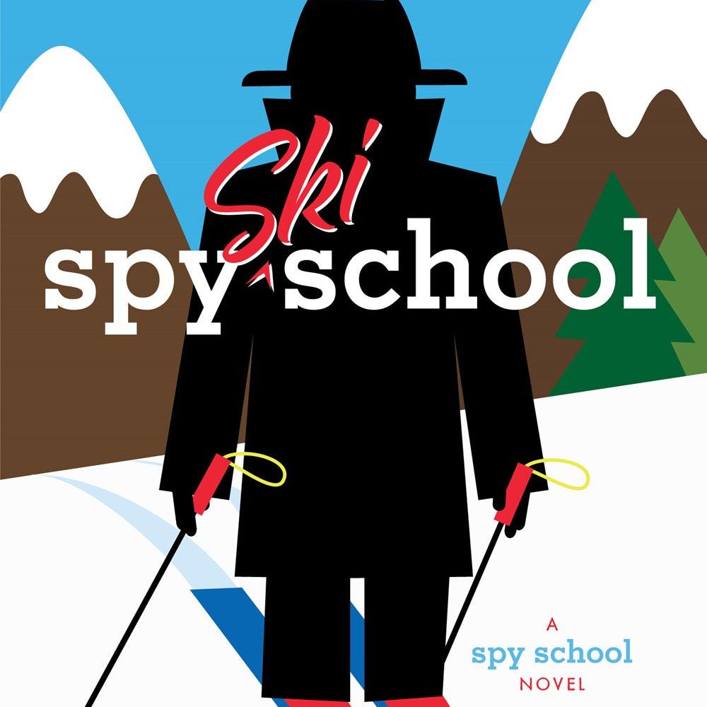 Spy Ski School by Gibbs. Stuart 20 9781481445634