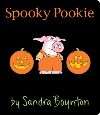 SPOOKY POOKIE - BOYNTON. SANDRA ; BOYNTON. SANDRA 9781481497671_33e91181-ea3b-4988-beba-dee9b9226231