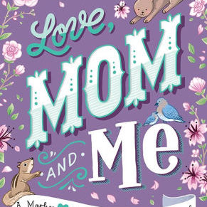 Love, Mom And Me: A Mother And Daughter Keepsake Journal by Clemons. Katie 9781492693581_b32e321a-96cc-488d-89d9-d052bf3003dc