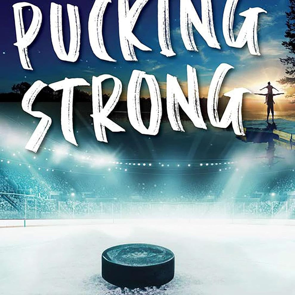 PUCKING STRONG (JACKSONVILLE RAYS HOCKEY #4) - RATH. EMILY 9781496752437