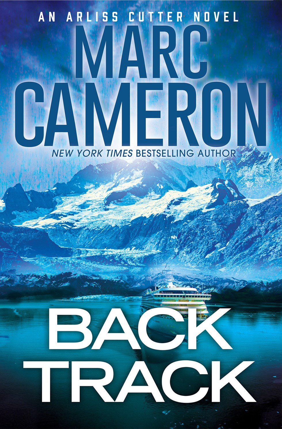 Backtrack (An Arliss Cutter Novel) by Cameron. Marc 20 9781496752734