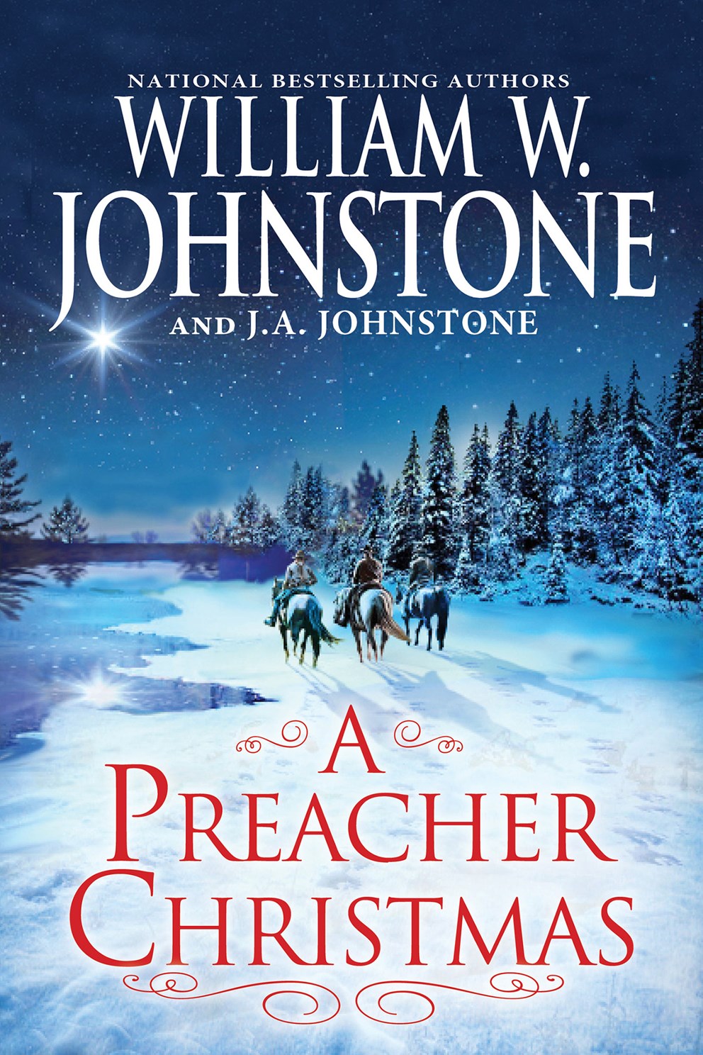 A Preacher Christmas by Johnstone William W. and J.A. 20 9781496757357