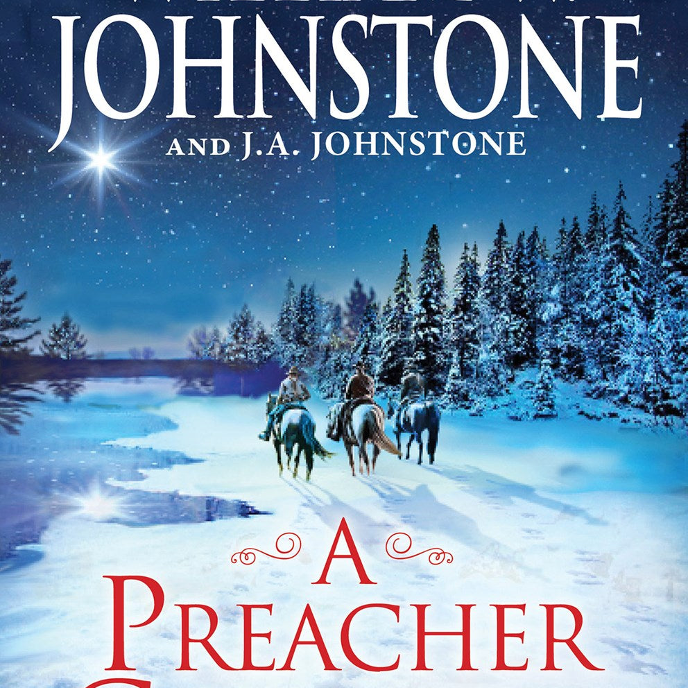 A Preacher Christmas by Johnstone William W. and J.A. 20 9781496757357