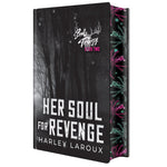 Her Soul for Revenge: Deluxe Special Edition (Souls Trilogy #2) by Laroux. Harley 20 9781496758248_1