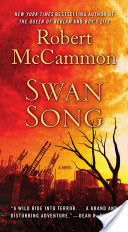 Swan Song Mccammon. Robert 9781501131424_3b71ace3-aee8-4846-93f7-a530711423d0