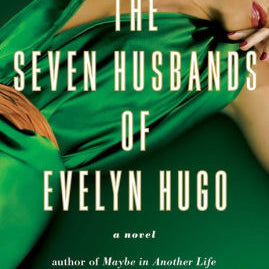 Seven Husbands Of Evelyn Hugo Reid. Taylor Jenkins 9781501139239_d3533673-4c47-4a5a-ac87-0fdaebe20a6d