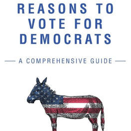 Reasons To Vote For Democrats: A Comprehensive Guide 9781501180125_839c576b-dd2d-4f3f-8d81-9d464c12ac02