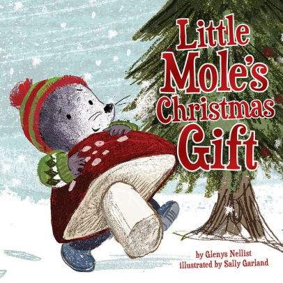 Little Moles Christmas Gift by Nellist. Glenyst 9781506448756_8022b52a-635a-49f0-a287-d1732040c8da