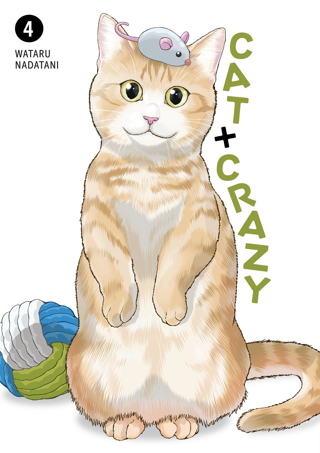Cat + Crazy Volume 4 by Nadatani. Wataru 20 9781506747118