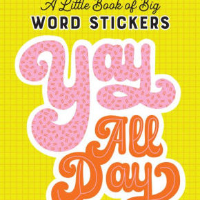Little Book Of Big Work Stickers 9781523507146_803f5ae5-0b2a-4507-a246-e5c2c8b0f174