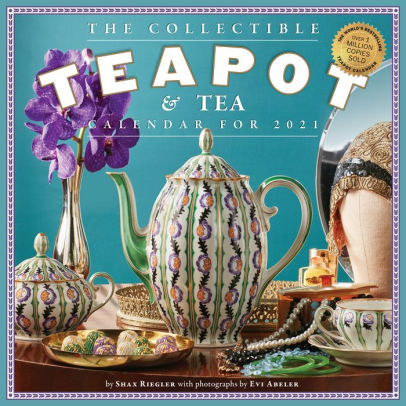 COLLECTIBLE TEAPOT & TEA WALL CALENDAR 2021 9781523508914