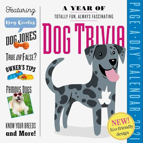 A YEAR OF DOG TRIVIA PAGE-A-DAY CALENDAR 2021 9781523509058