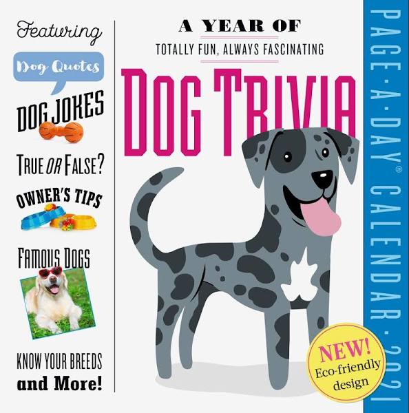 A YEAR OF DOG TRIVIA PAGE-A-DAY CALENDAR 2021 9781523509058