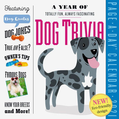A YEAR OF DOG TRIVIA PAGE-A-DAY CALENDAR 2021 9781523509058