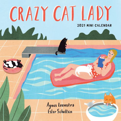 CRAZY CAT LADY MINI WALL CALENDAR 2021 9781523509362