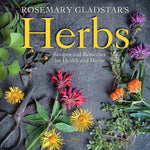 ROSEMARY GLADSTAR's HERBS WALL CALENDAR 2021 9781523509942