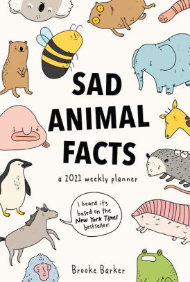 SAD ANIMAL FACTS WEEKLY PLANNER 2021 9781523510016_736c27b8-2b8b-48d3-8b10-03f51ccafca4