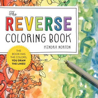Reverse Coloring Book by Norton. Kendra 9781523515271_136edfab-876a-484d-a46e-27370f3510f4