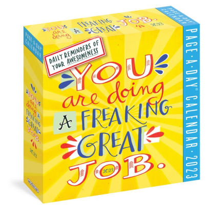 You Are Doing A Freaking Great Job Page-A-Day Calendar 2023 - Workman 9781523515691_7f83f83a-137d-484e-b541-15e4ca30b588