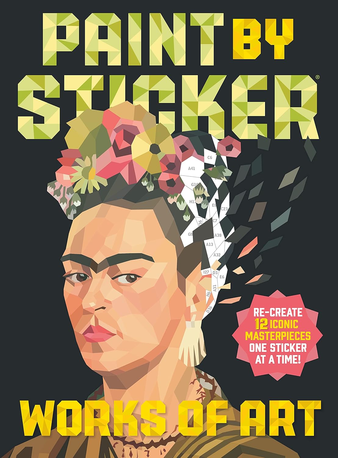 Paint By Sticker: Works Of Art by Workman Publishing 9781523523955