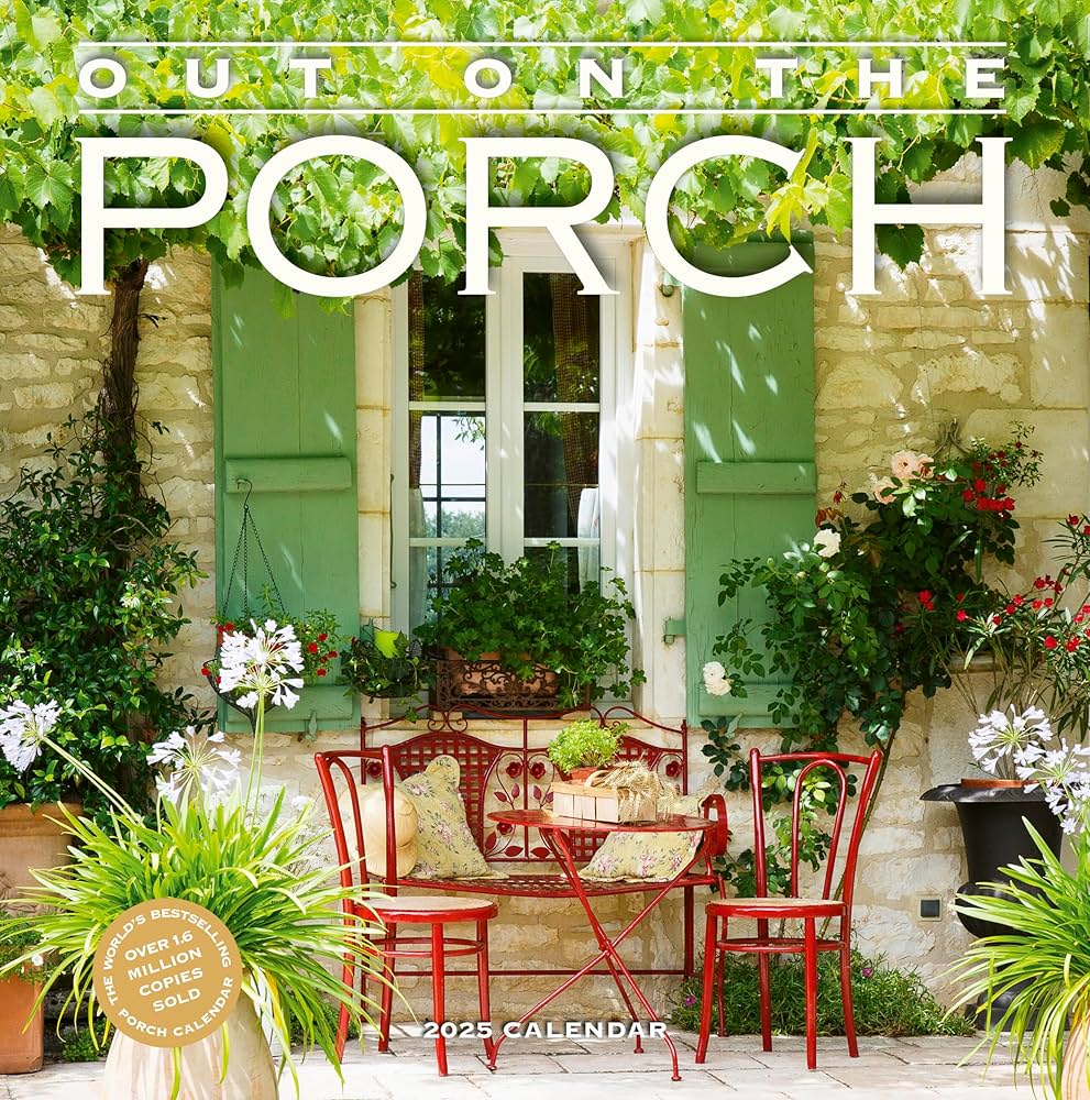 Out On The Porch Wall Calendar 2025 - Workman Calendars 9781523524747
