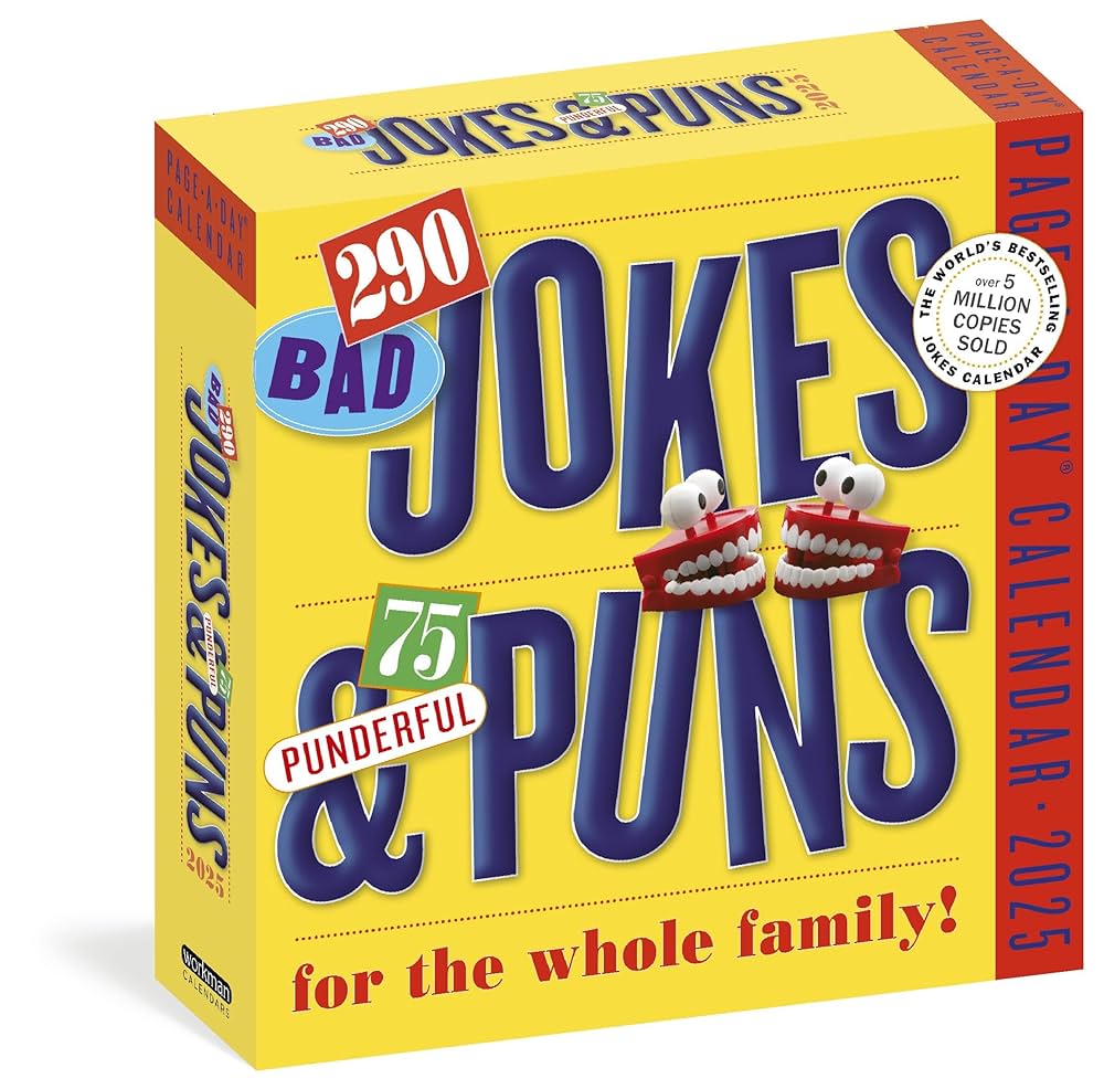 290 Bad Jokes & 75 Punderful Puns Page-A-Day Calendar 2025 - Workman Calendars 9781523525225_d8cd9e7e-e174-44f7-a47f-b1612672a1b2