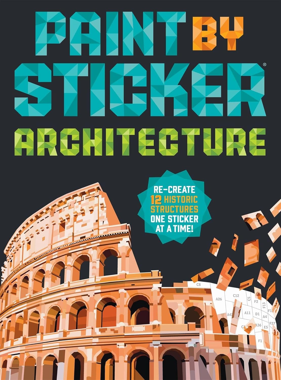 Paint By Sticker: Architecture Paint By Sticker by Workman Publishing 20 9781523529322