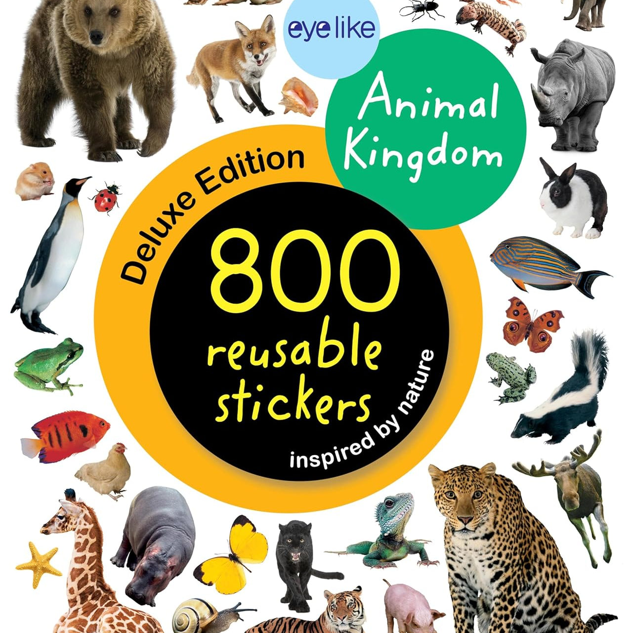 Eyelike Stickers Deluxe: Animal Kingdom by Workman Publishing 9781523532407