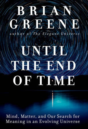 Until The End Of Time by Greene. Brian 9781524731670_496956cd-3ea7-4cfd-a362-a2e68bf49408