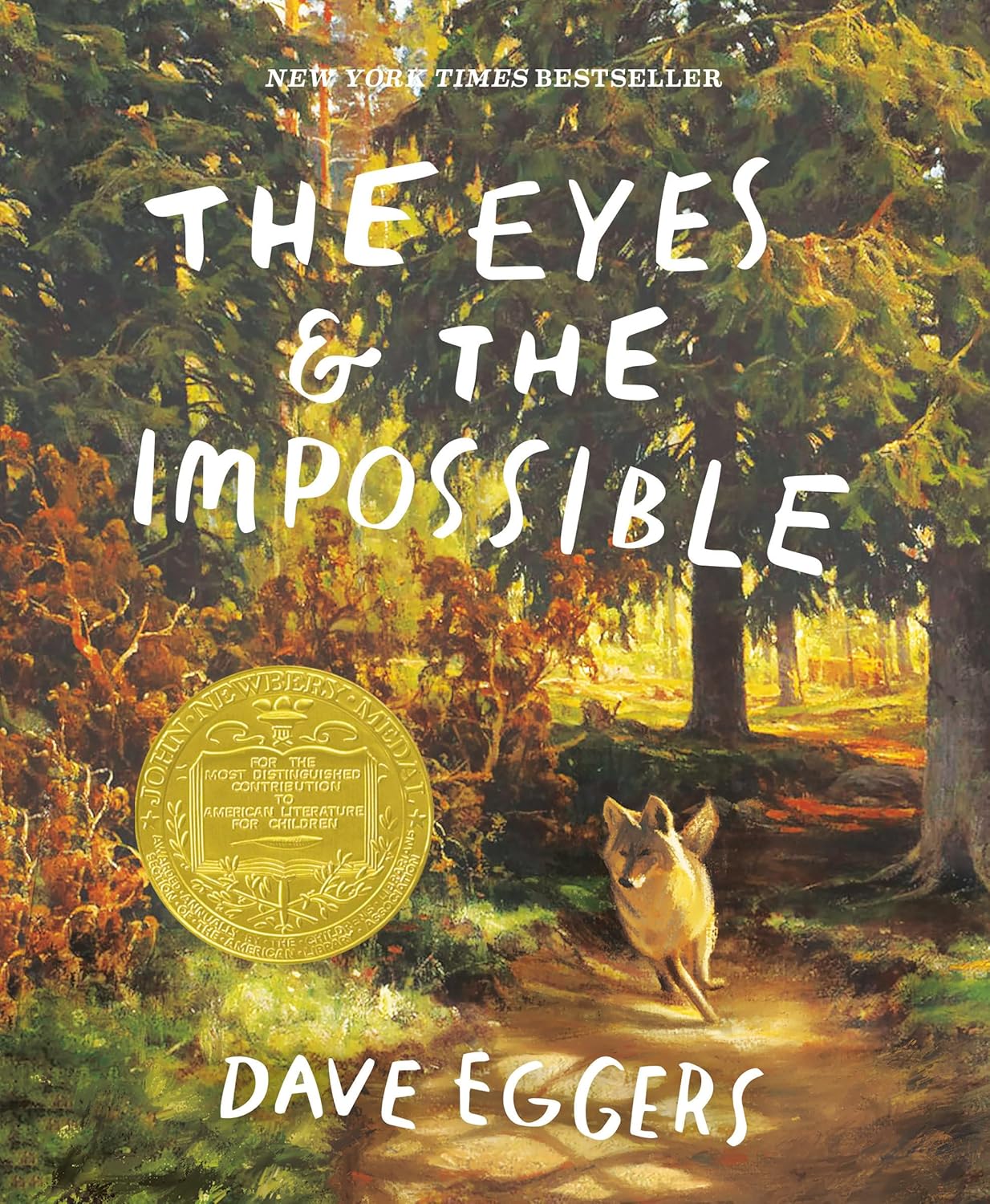 The Eyes And The Impossible: (Newbery Medal Winner) by Eggers. Dave ; Harris. Sh 9781524764234