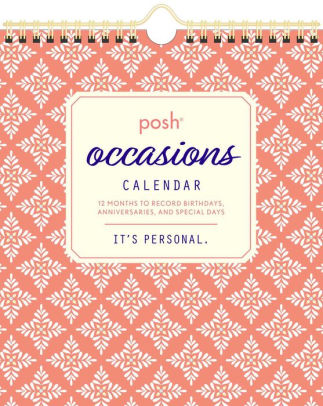 Posh 12 Month Perpetual Calendar - Andrews Mcmeel 9781524854751_86a70307-405b-475e-9b48-7a304cc79fe8