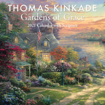 THOMAS KINKADE STUDIOS 2021 WALL WITH SCRIPTURE GARDENS OF GRACE 9781524856007_9e3b2f6e-ca27-45af-be82-aa9b2b2bda53