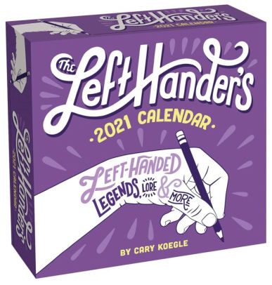 LEFT-HANDER's 2021 DAY-TO-DAY CALENDAR, THE 9781524857325_6b09dc31-2c30-4836-8f4b-20228af99ff1
