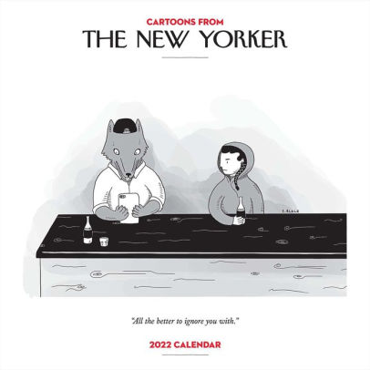 CARTOONS FROM THE NEW YORKER 2022 WALL CALENDAR 9781524863333_1892fe3f-3e79-4efc-85dc-be340f881744