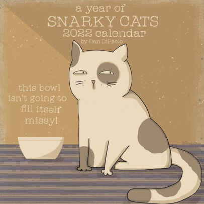 YEAR OF SNARKY CATS 2022 WALL CALENDAR, A 9781524863500_20416b2e-9d22-4798-a53d-cf5e94d4ebb9